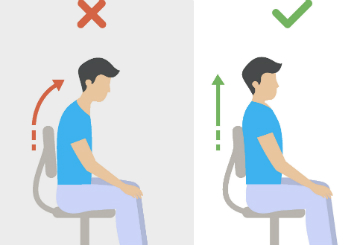 4- Pensez à votre posture: